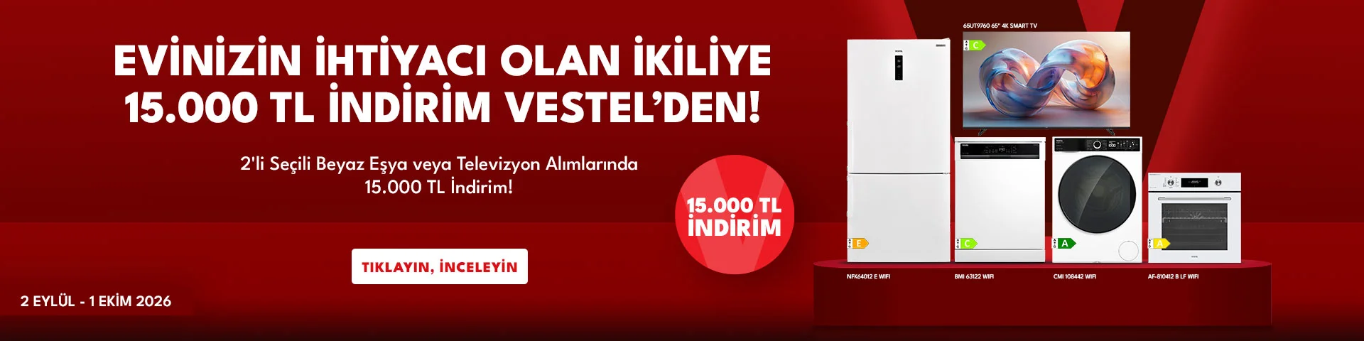 Seçili 2 li Beyaz Eşya veya Televizyon Alımlarında 15.000 TL İndirim!